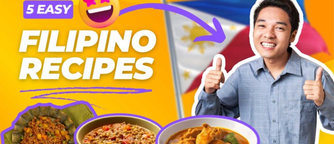 5 Easy Filipino Recipes