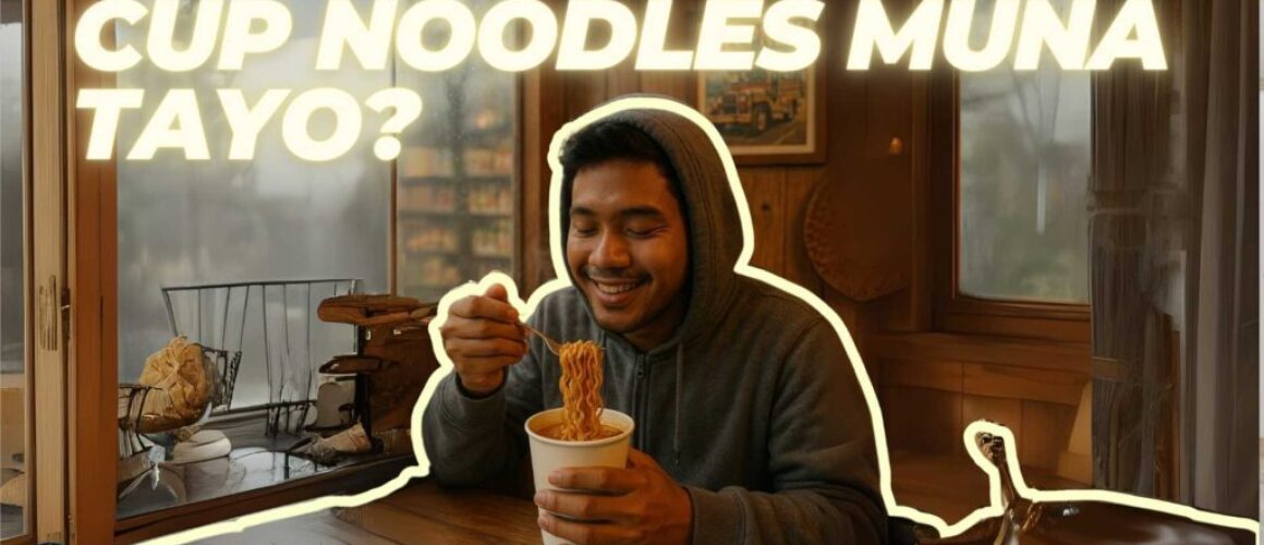Cup Noodles Muna tayo.jpg